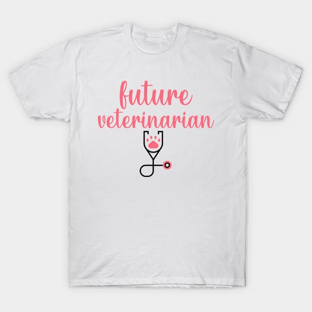 Future Veterinarian Stethoscope - Future Vet Tech T-Shirt by HaroonMHQ